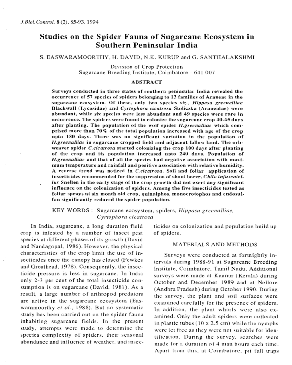 Studies on the Spider Fauna of Sugarcane Ecosystem in Southern Peninsular India