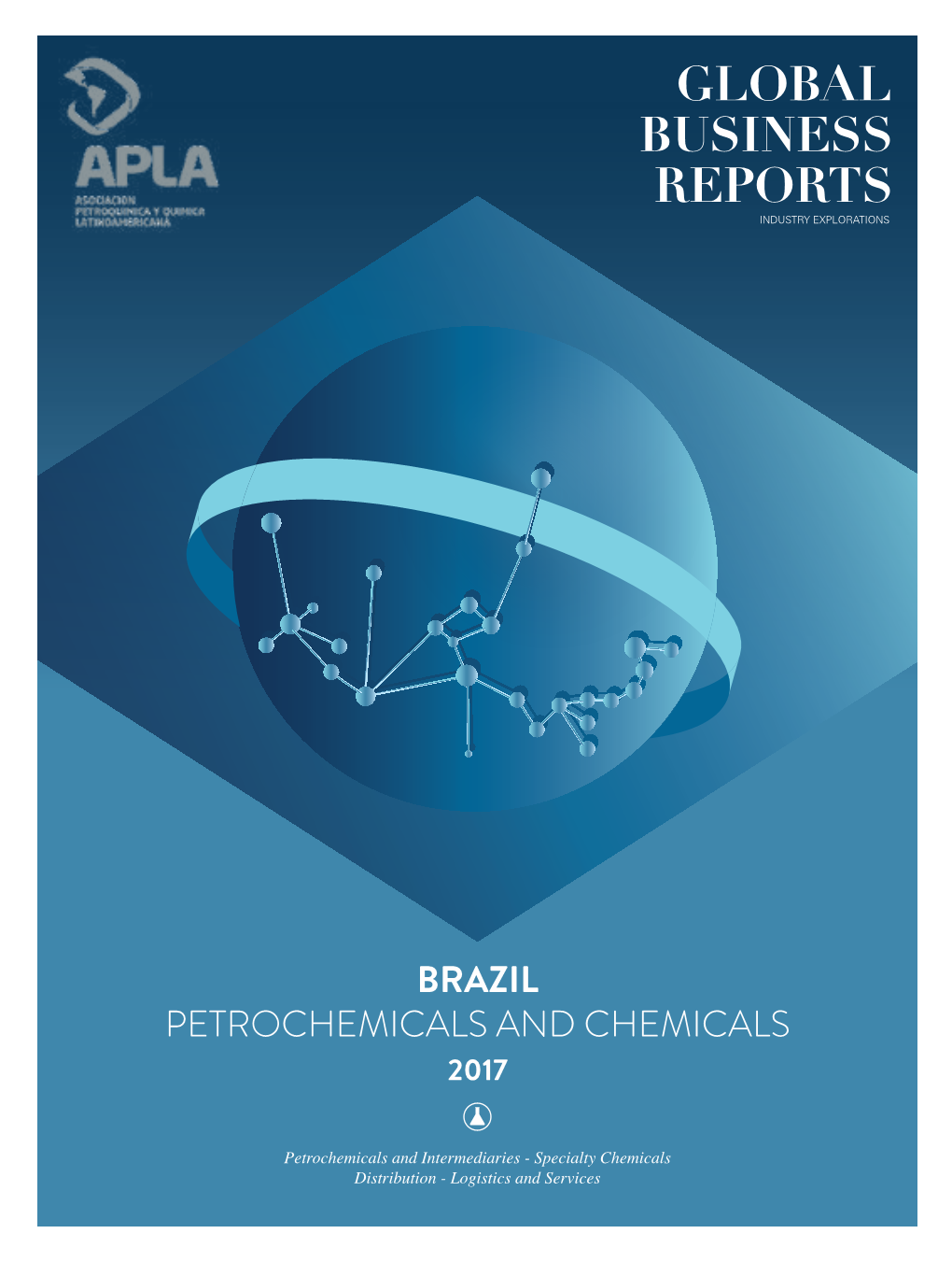 Brazil Petrochemicals and Chemicals 2017 Braskem.Com