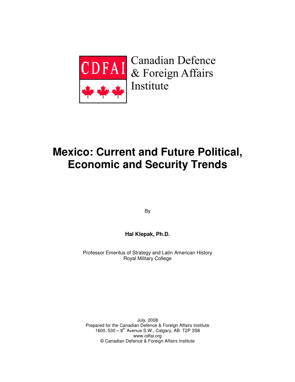 Mexico: Current and Future Political, Economic and Security Trends