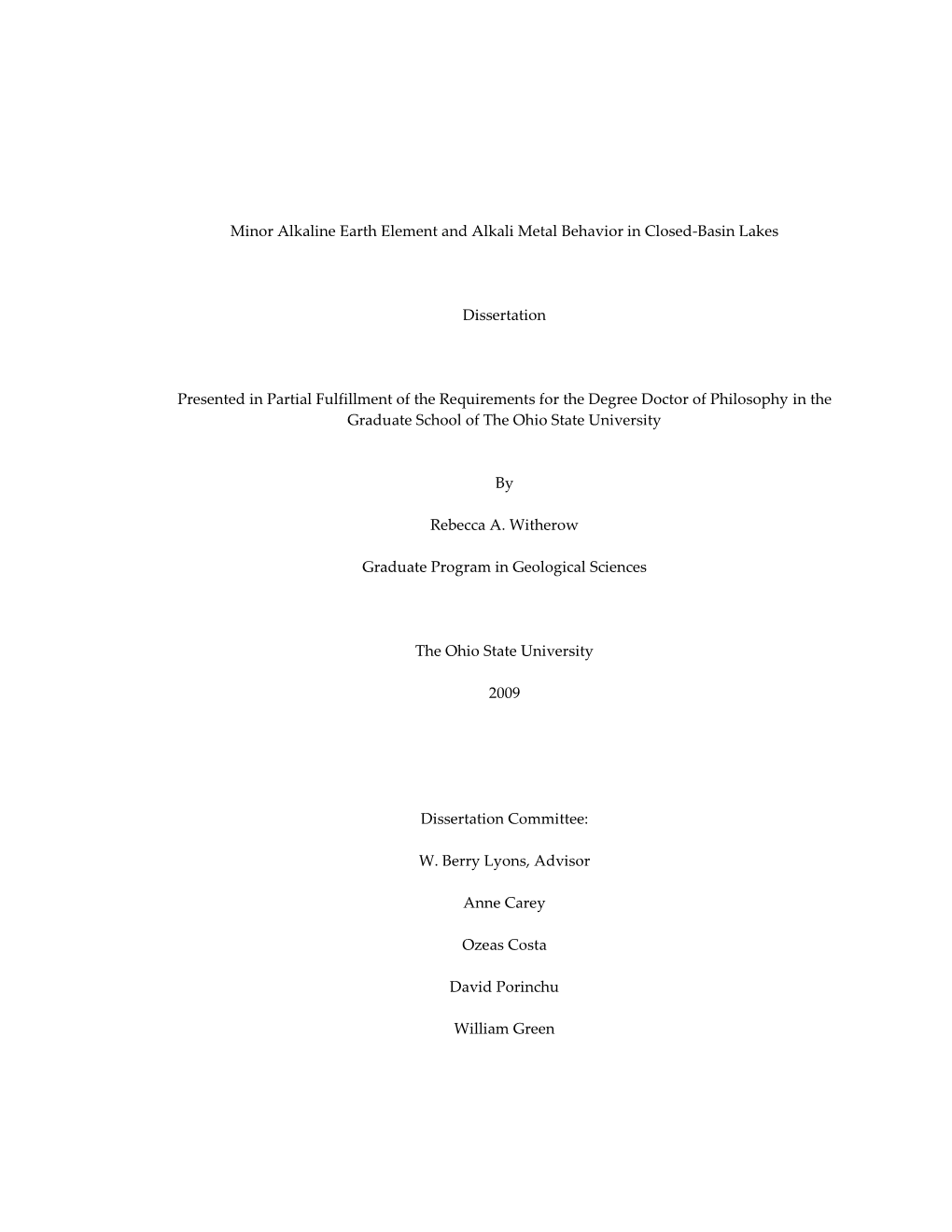 Minor Alkaline Earth Element and Alkali Metal Behavior in Closed-Basin Lakes