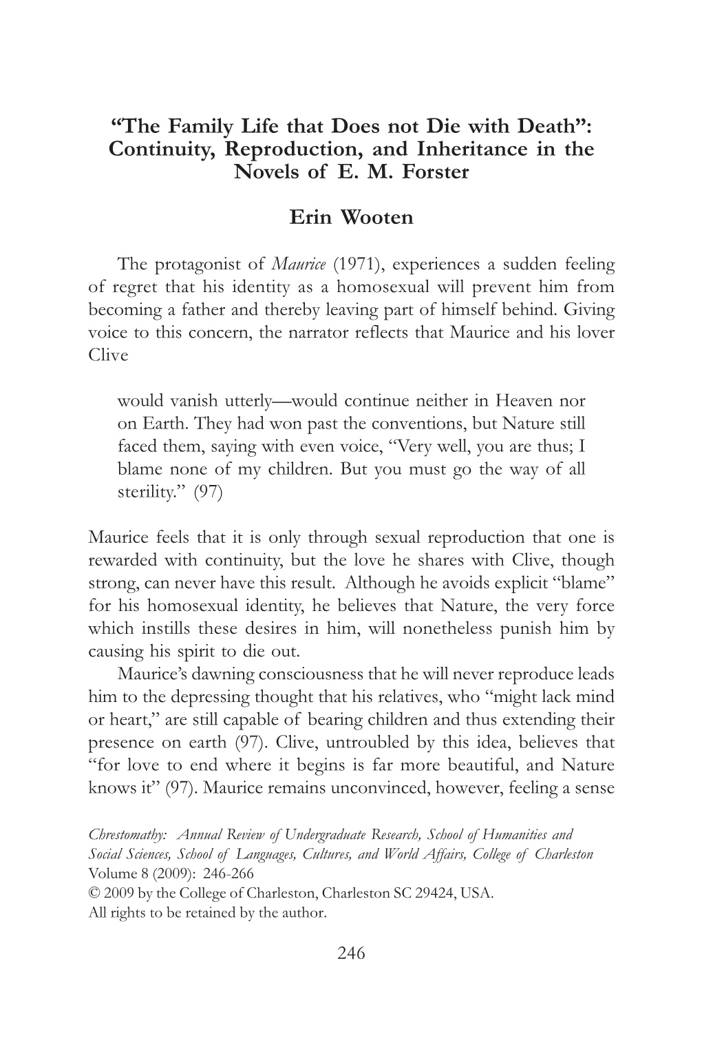 “The Family Life That Does Not Die with Death”: Continuity, Reproduction, and Inheritance in the Novels of E