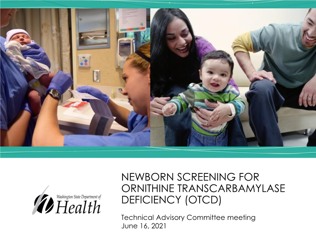 Newborn Screening for OTCD