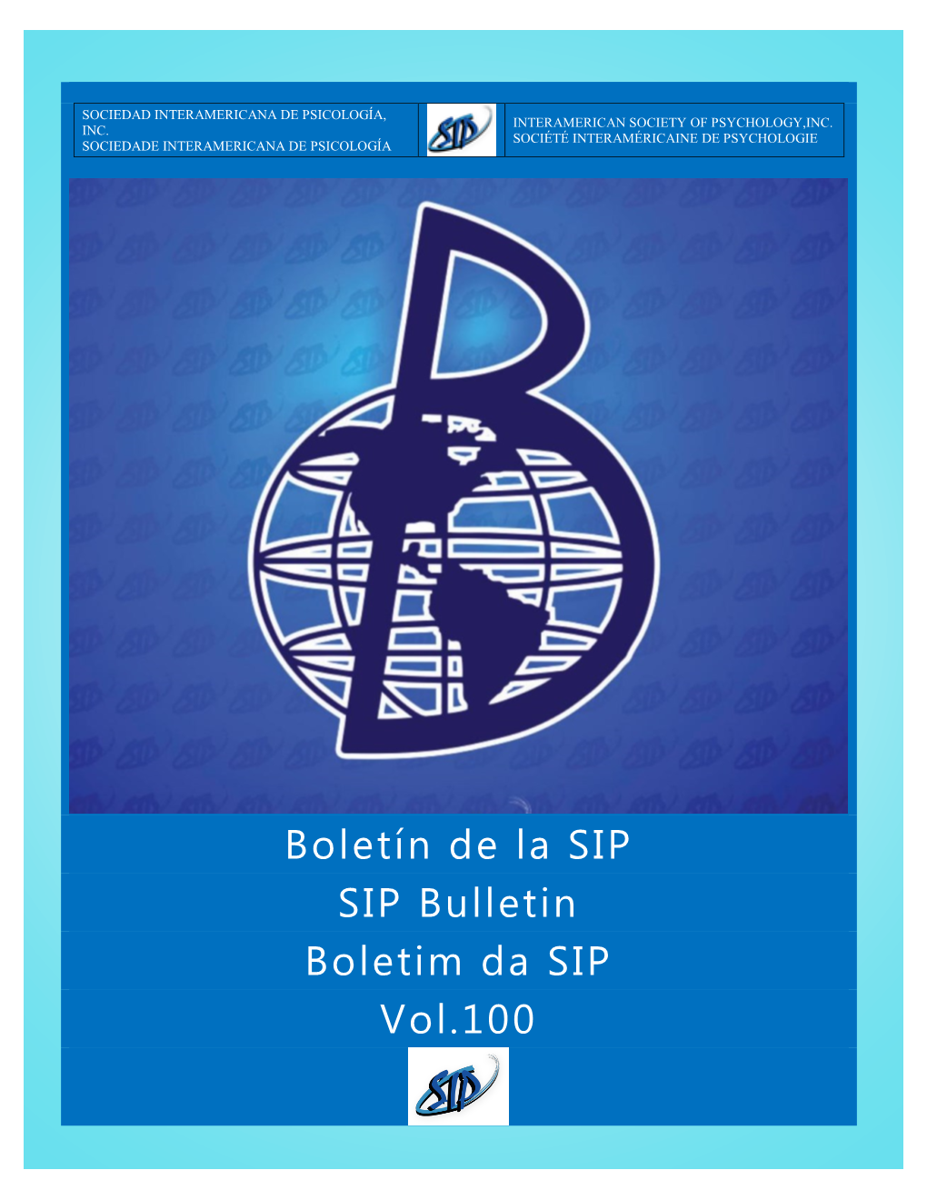 Boletín De La SIP SIP Bulletin Boletim Da SIP Vol.100