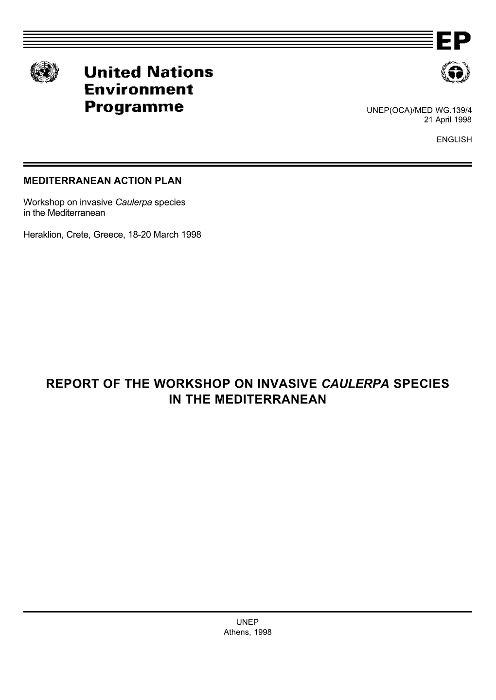 Report of the Workshop on Invasive Caulerpa Species in the Mediterranean