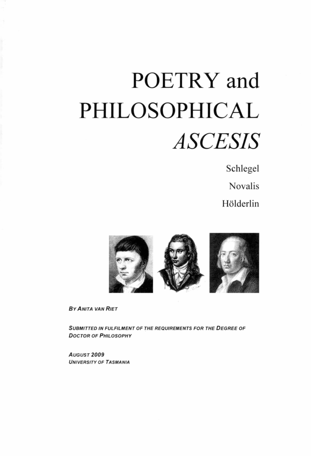 Poetry and Philosophical Ascesis : Schlegel, Novalis, Holderlin