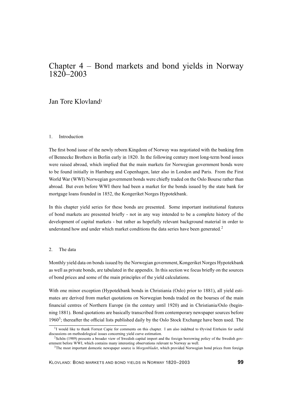 Bond Markets and Bond Yields in Norway 1820–2003