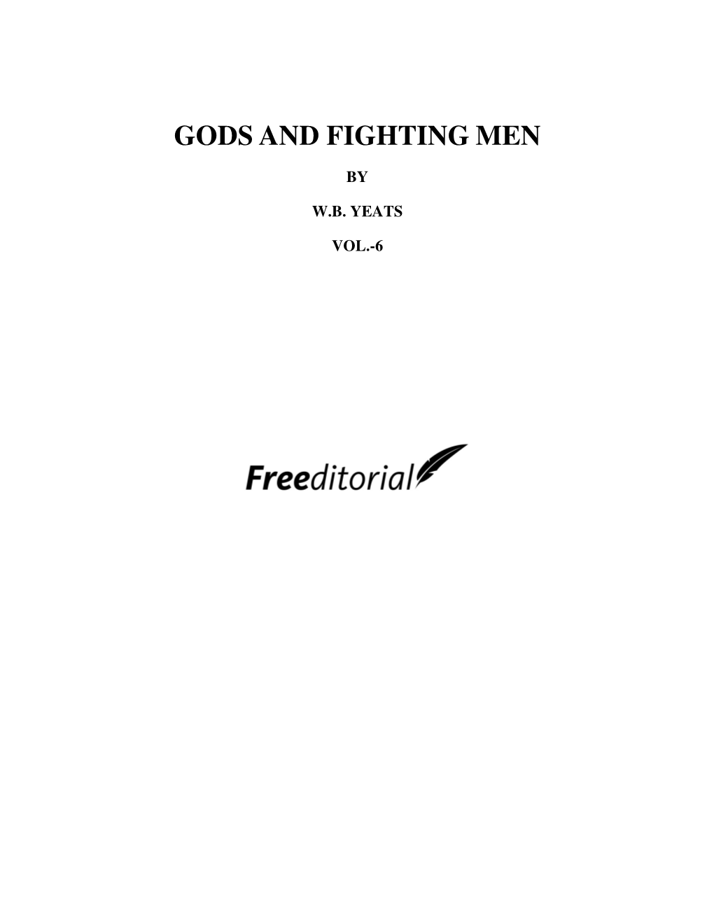 Gods and Fighting Men