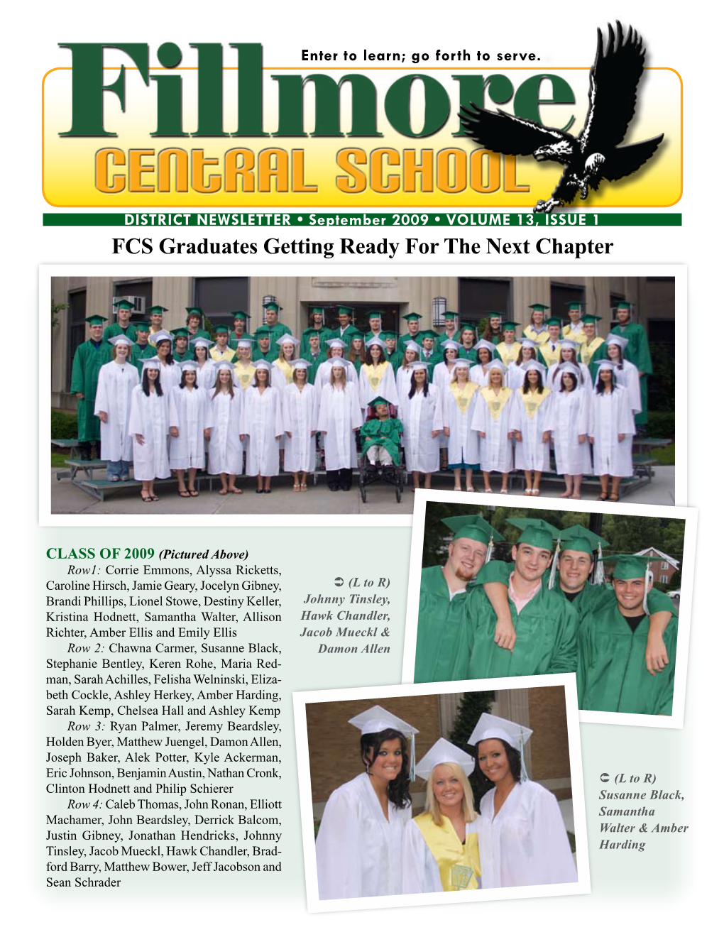 Fillmore Central School Calendar 2009–2010 FILLMORE CENTRAL SCHOOL CALENDAR 2009-2010 No