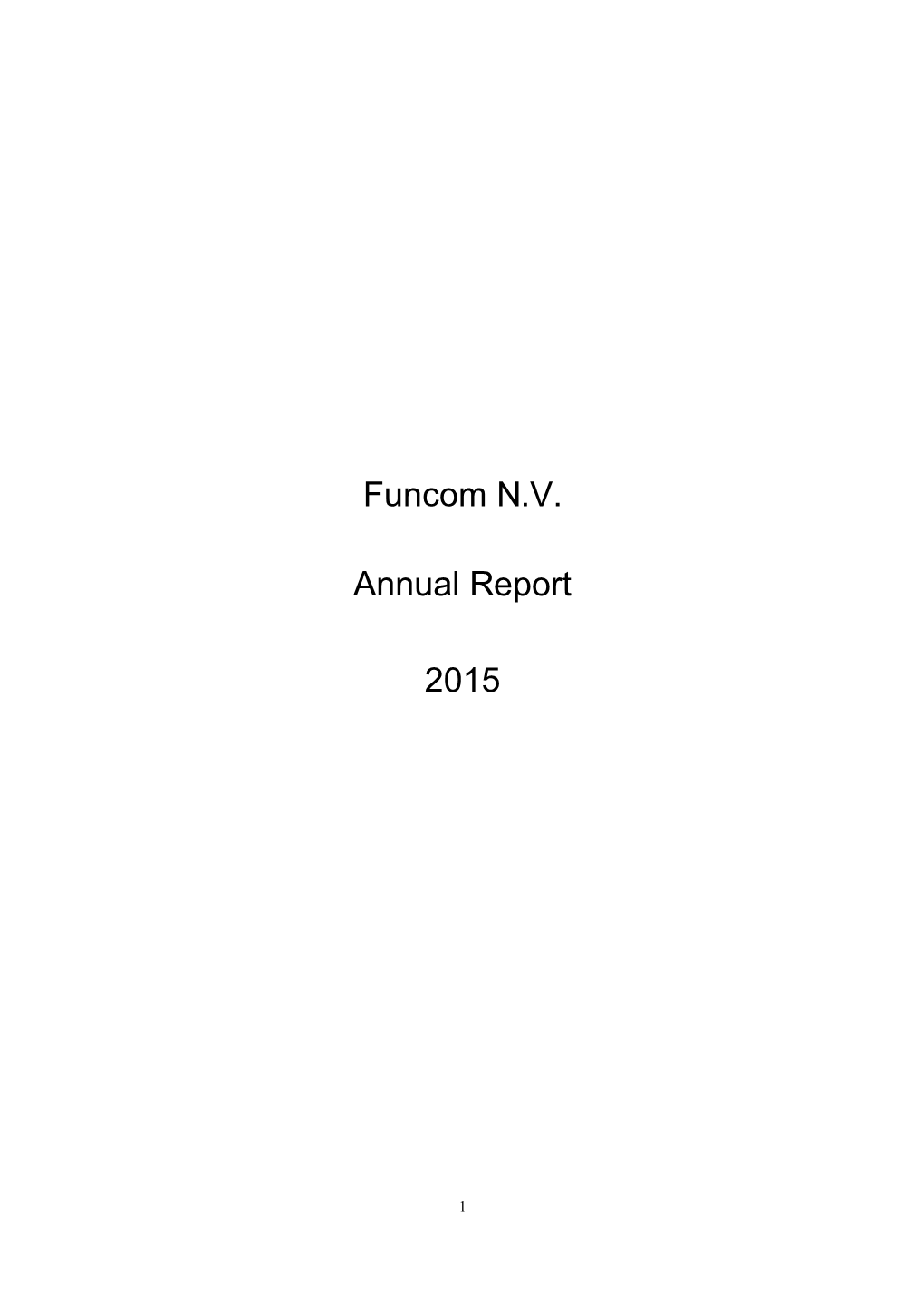 Funcom N.V. Annual Report 2015