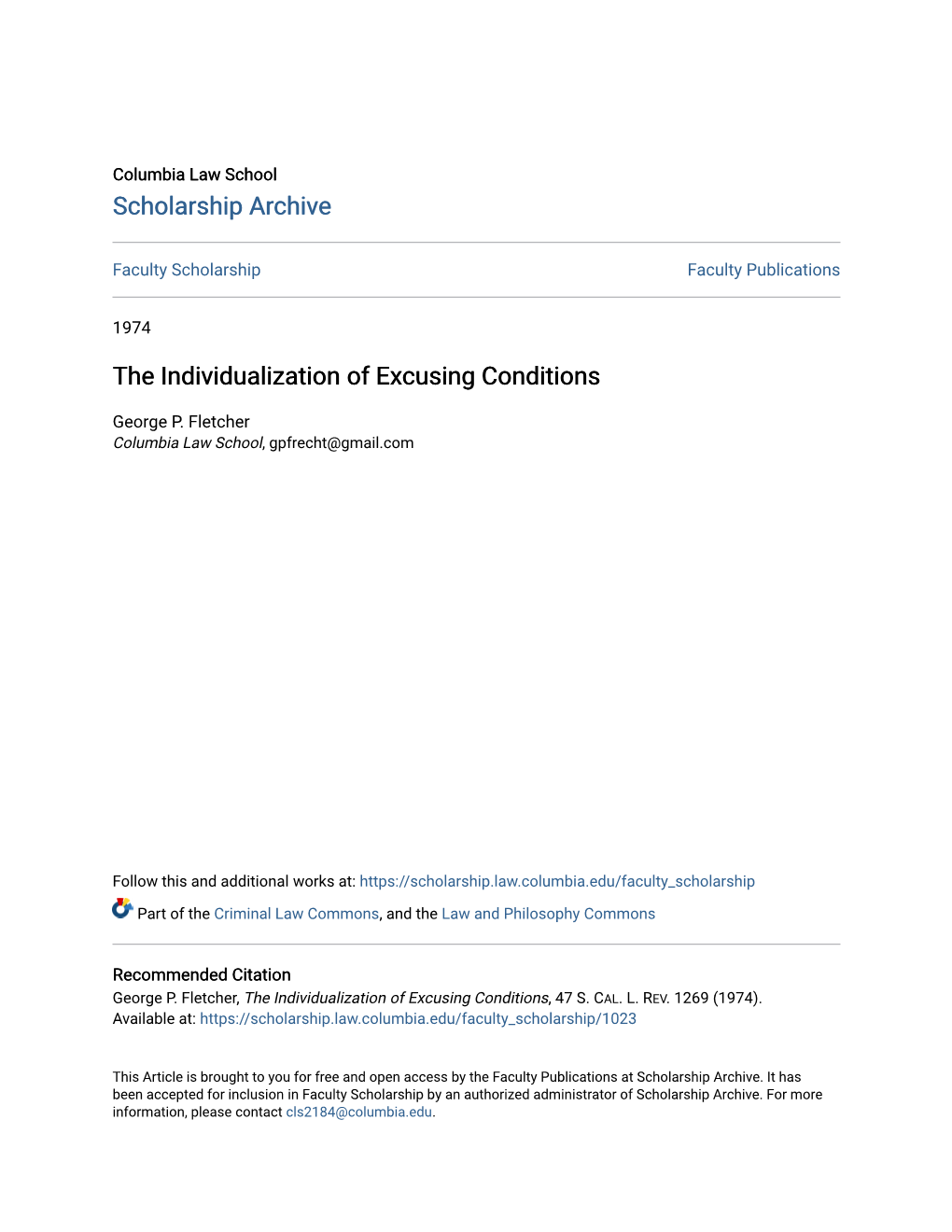The Individualization of Excusing Conditions