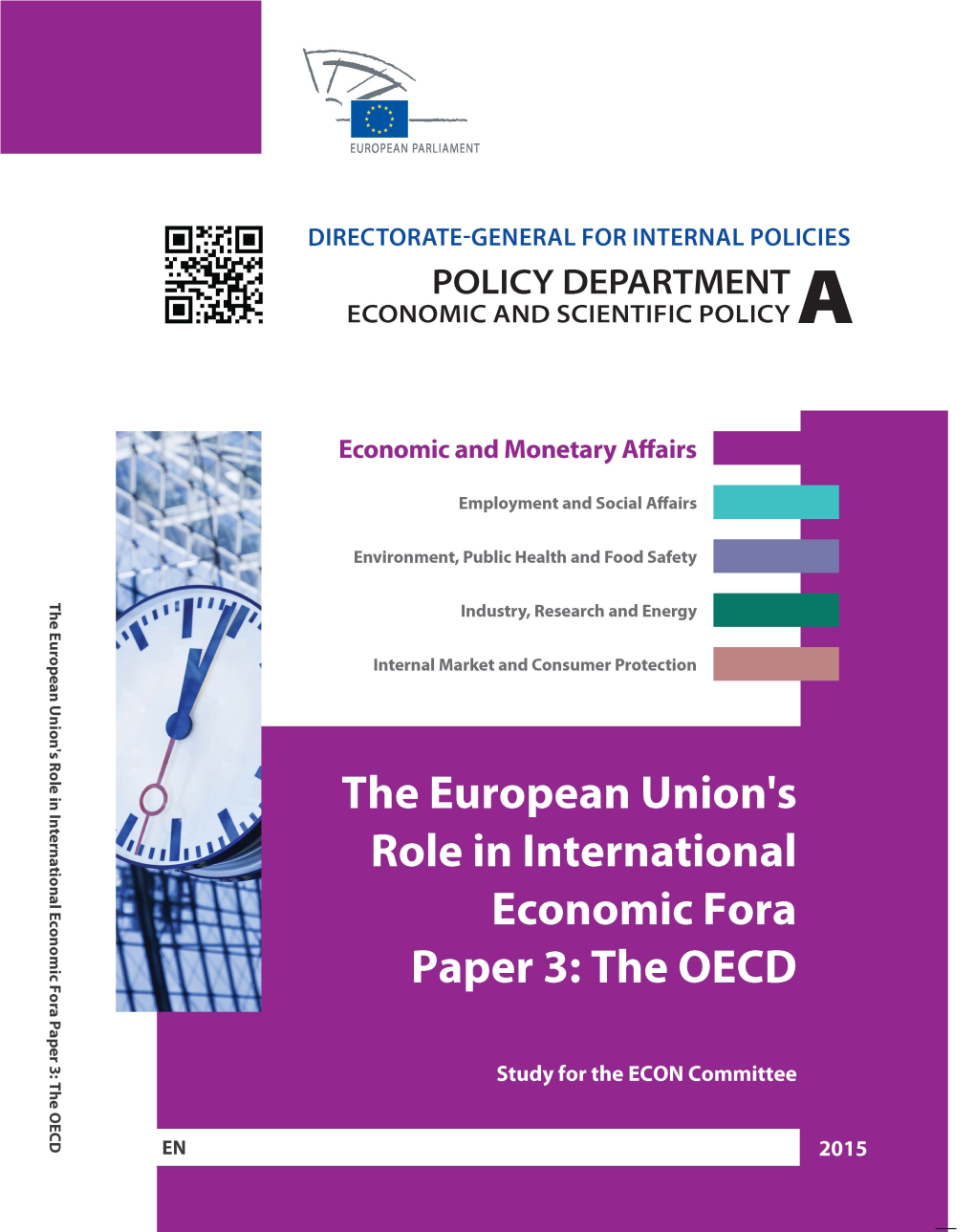 The European Union's Role in International Economic Fora Paper 3: the OECD