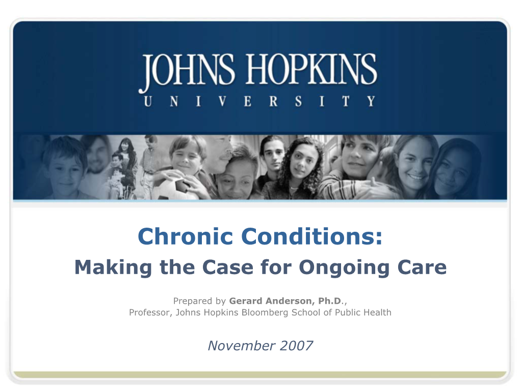 Chronic Conditions: Making the Case for Ongoing Care