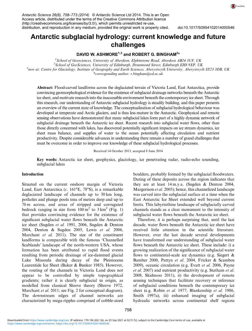 Antarctic Subglacial Hydrology: Current Knowledge and Future Challenges DAVID W