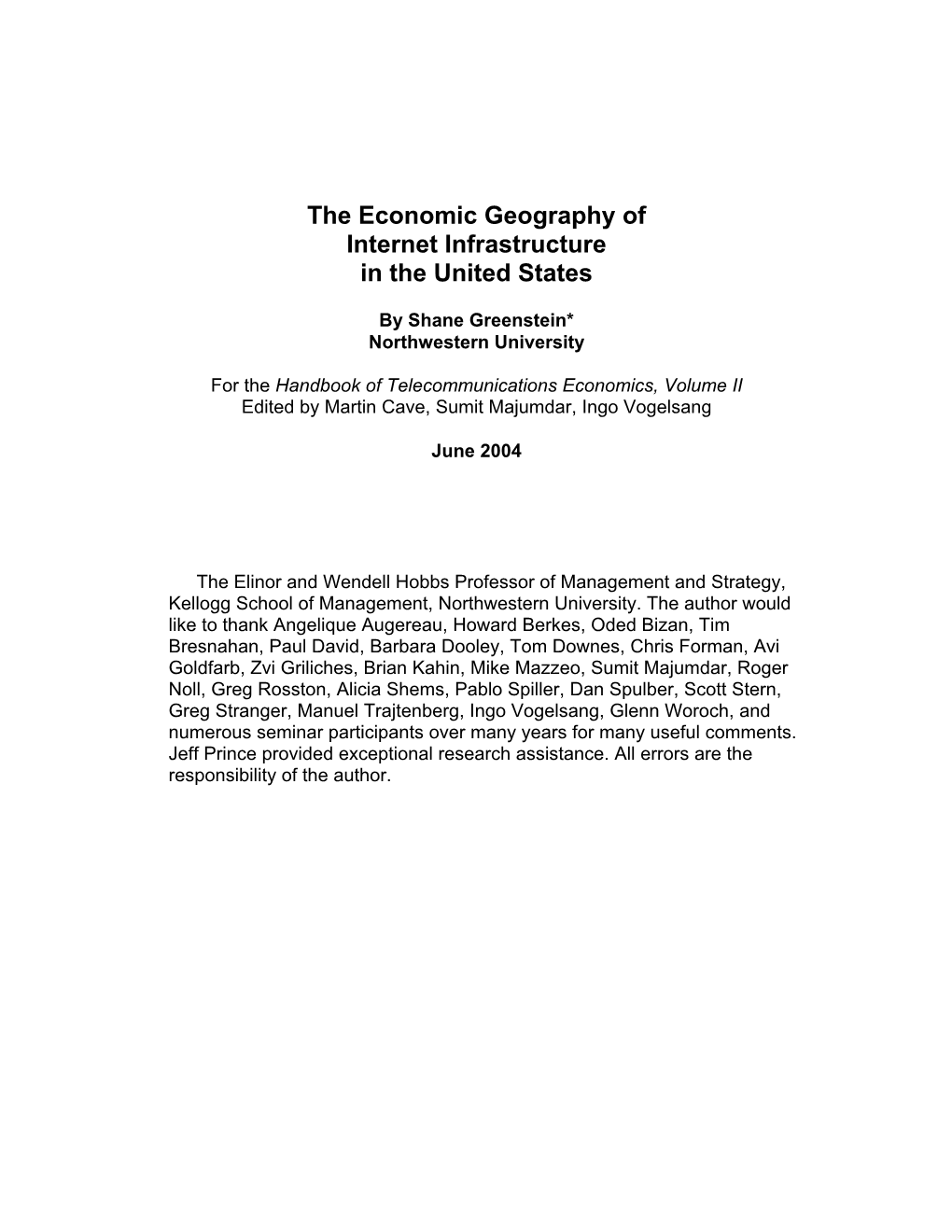 The Economic Geography of Internet Infrastructure in the United States
