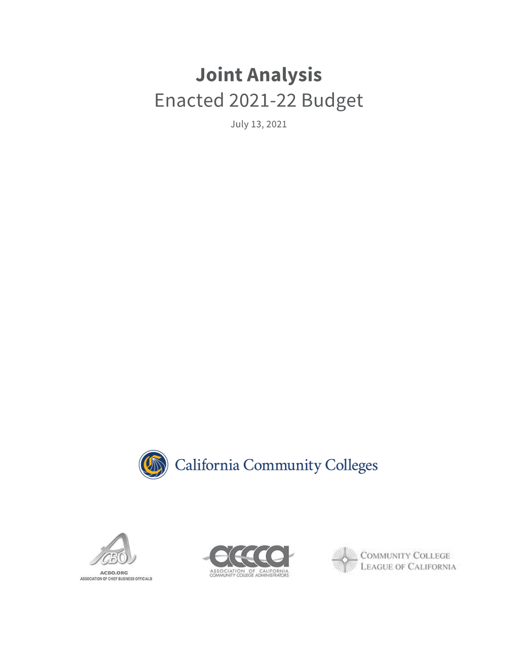 July 13, 2021: Joint Analysis Enacted 2021-22 Budget