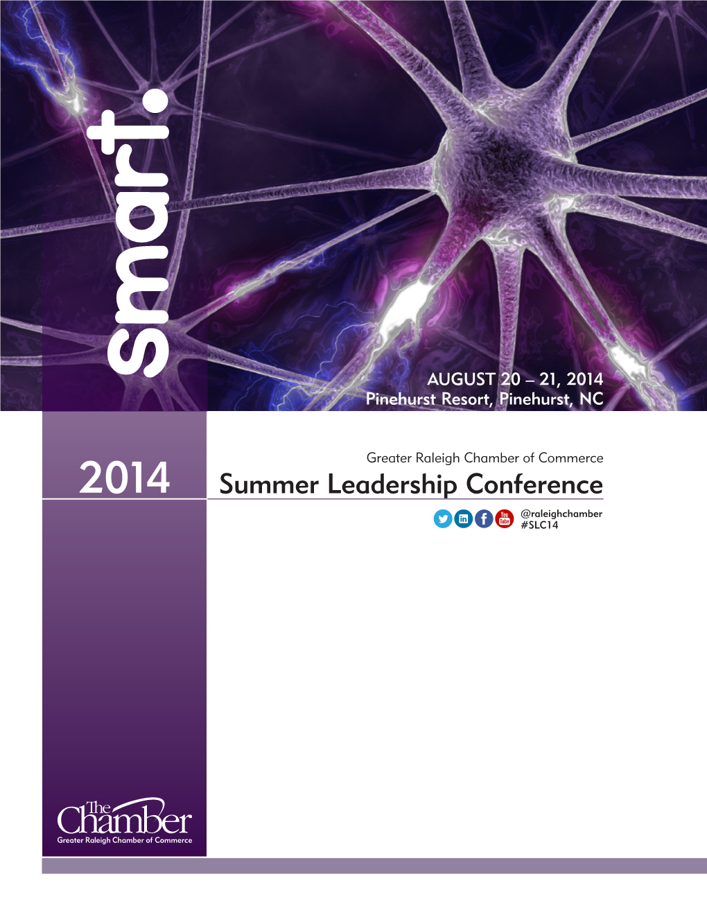 Summer Leadership Conference @Raleighchamber #SLC14