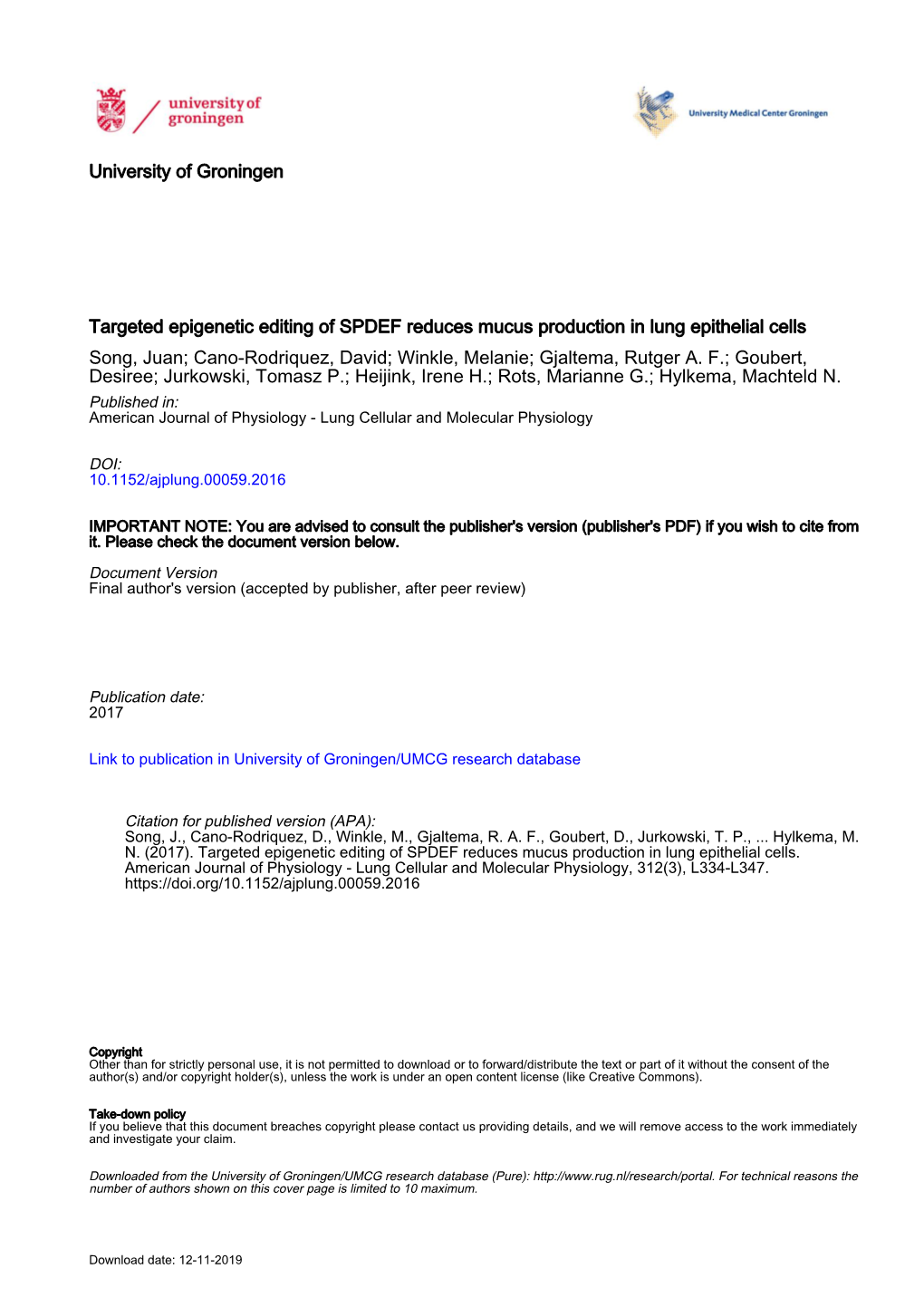 University of Groningen Targeted Epigenetic Editing of SPDEF Reduces Mucus Production in Lung Epithelial Cells Song, Juan