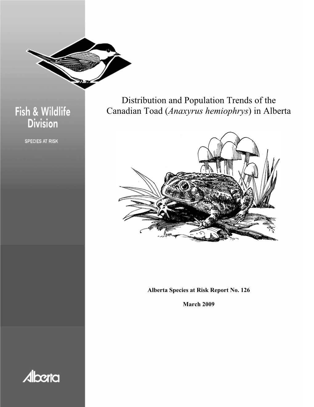 Distribution and Population Trends of the Canadian Toad (Anaxyrus Hemiophrys) in Alberta