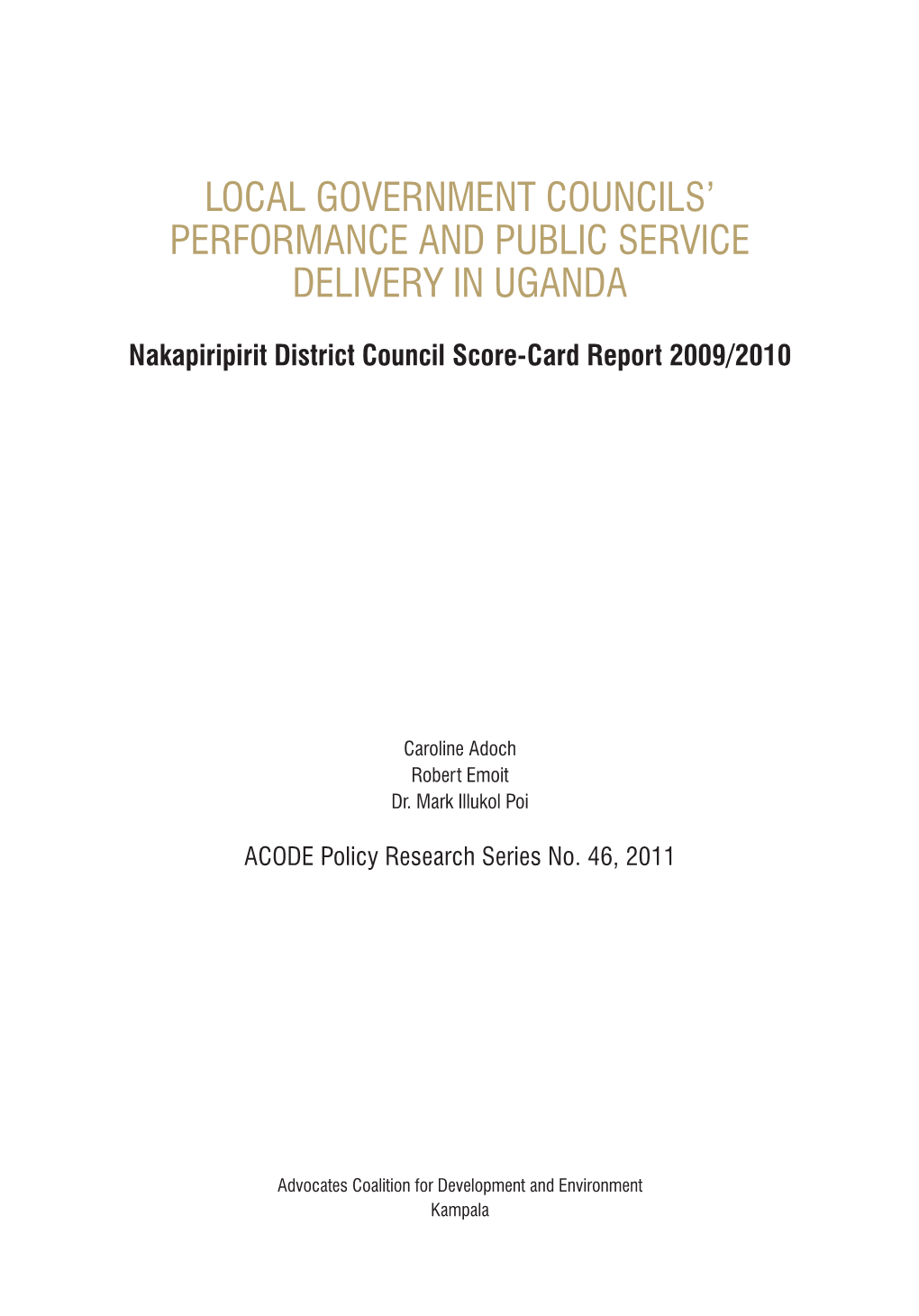 Nakapiripirit District Council Score-Card Report 2009/2010