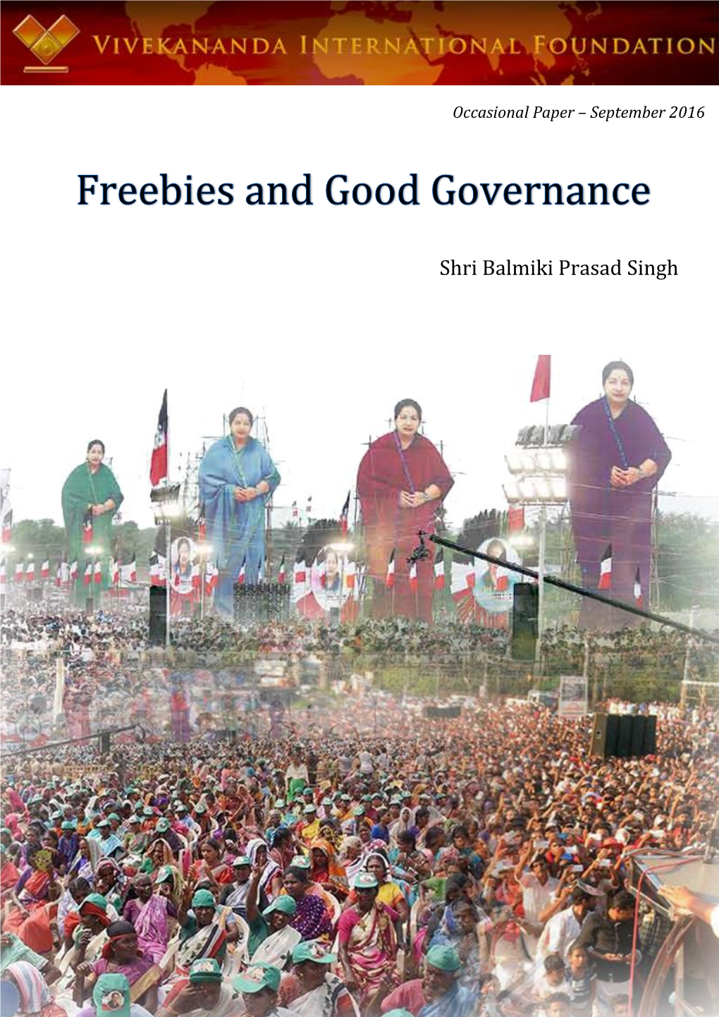Shri Balmiki Prasad Singh Freebies and Good Governance 2 of 20