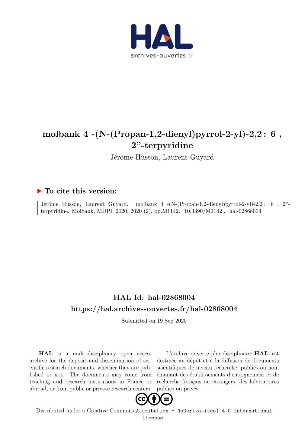 Molbank 4 -(N-(Propan-1,2-Dienyl)Pyrrol-2-Yl)-2,2 : 6 , 2”-Terpyridine Jérôme Husson, Laurent Guyard