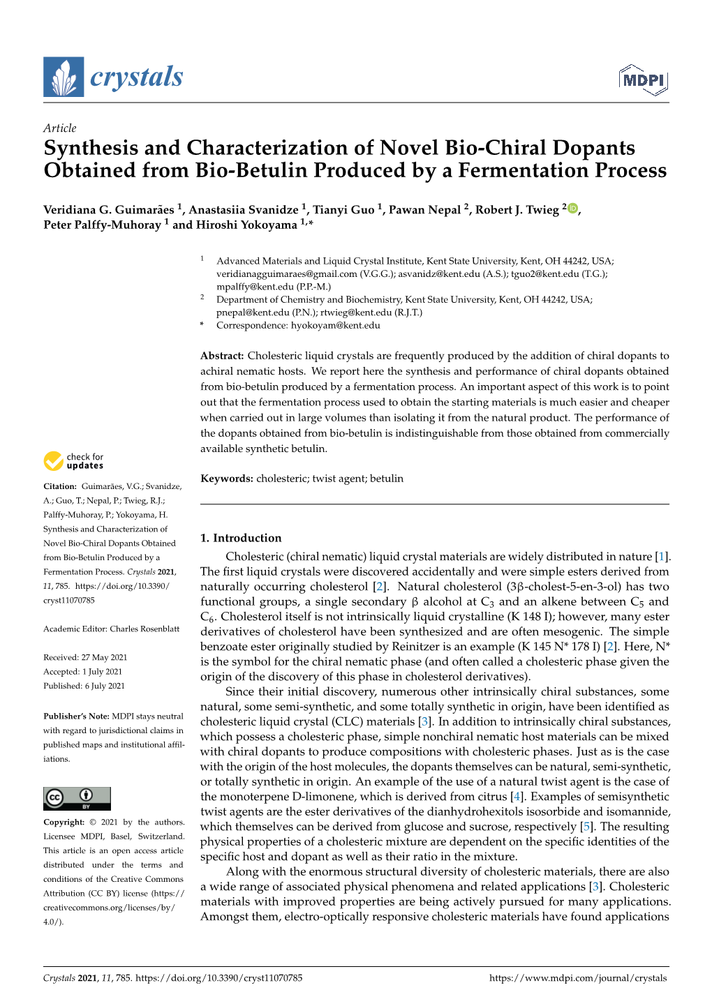 Synthesis and Characterization of Novel Bio-Chiral Dopants Obtained from Bio-Betulin Produced by a Fermentation Process