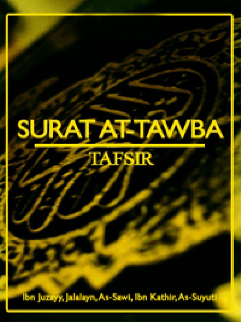 Tafsir of Surat At-Tawba: Repentance