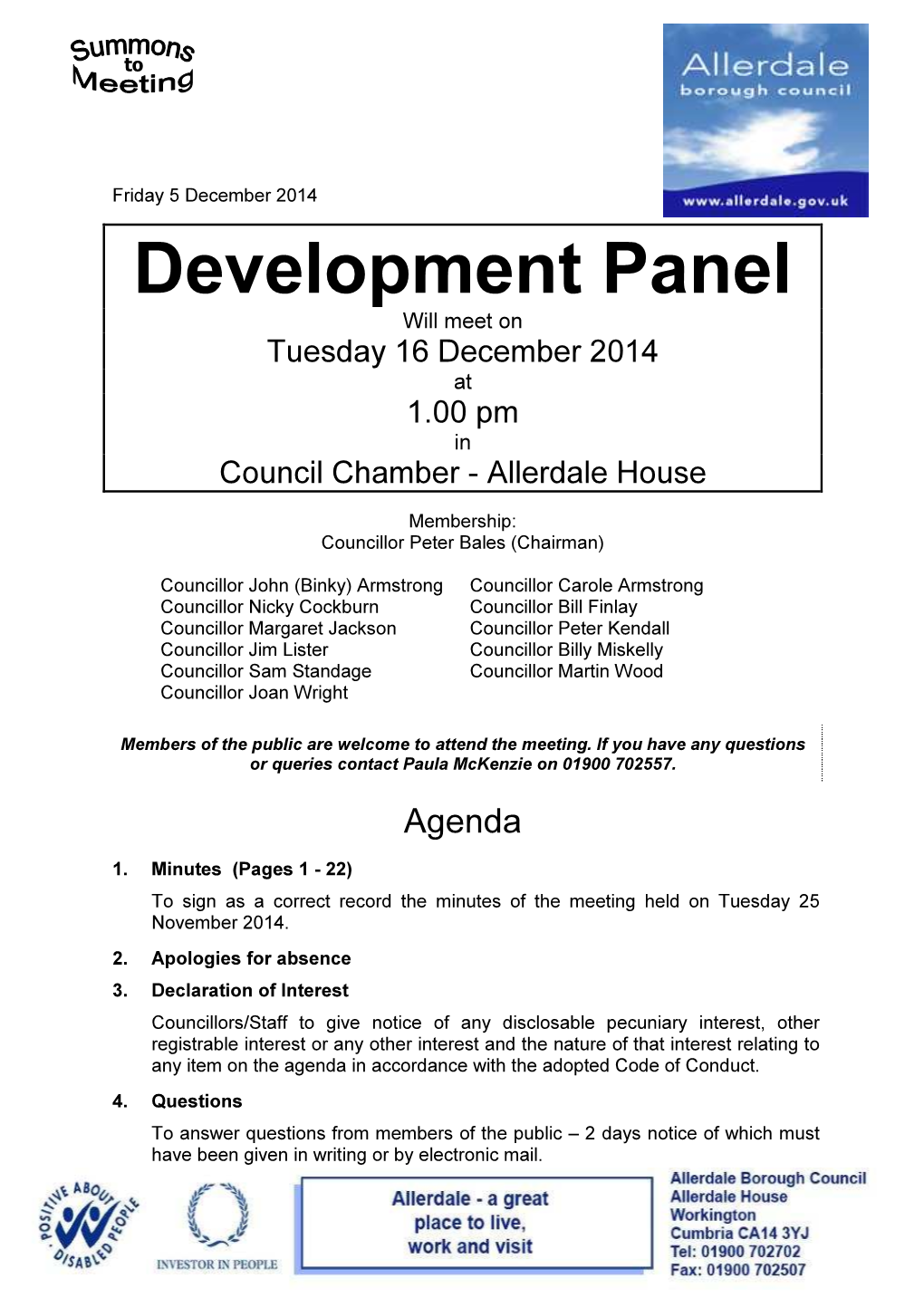 Development Panel Will Meet on Tuesday 16 December 2014 at 1.00 Pm in Council Chamber - Allerdale House