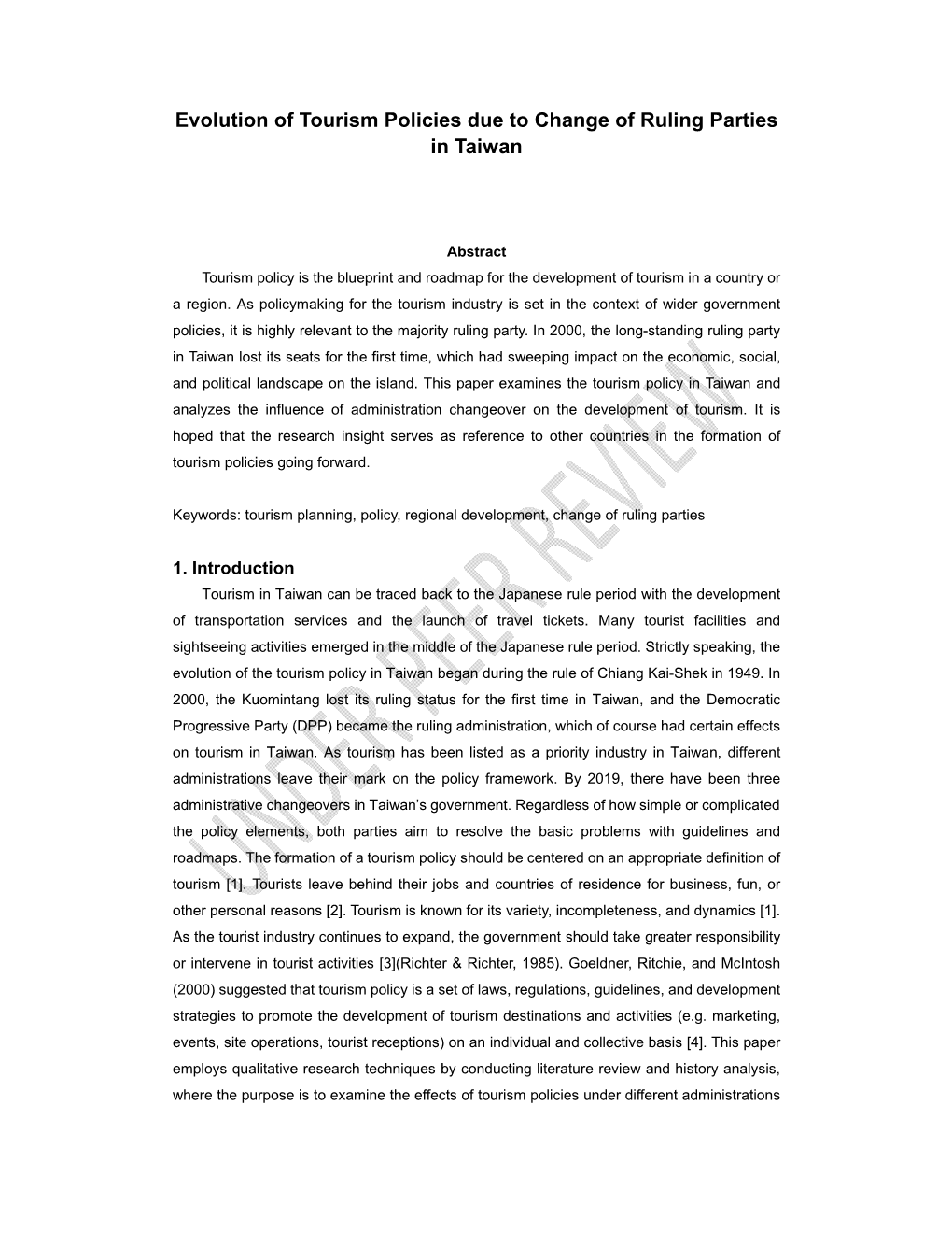 Evolution of Tourism Policies Due to Change of Ruling Parties in Taiwan