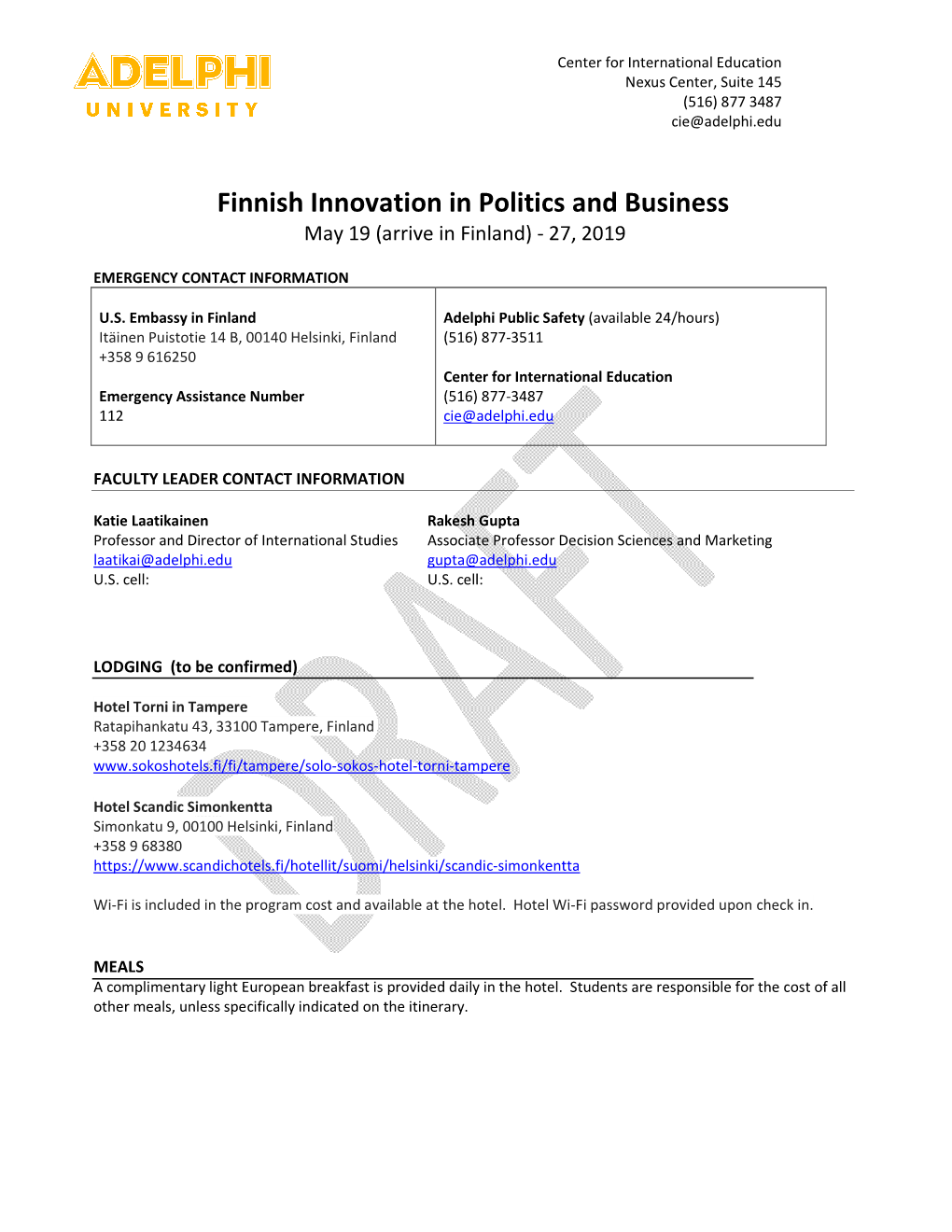 Finnish Innovation in Politics and Business May 19 (Arrive in Finland) - 27, 2019