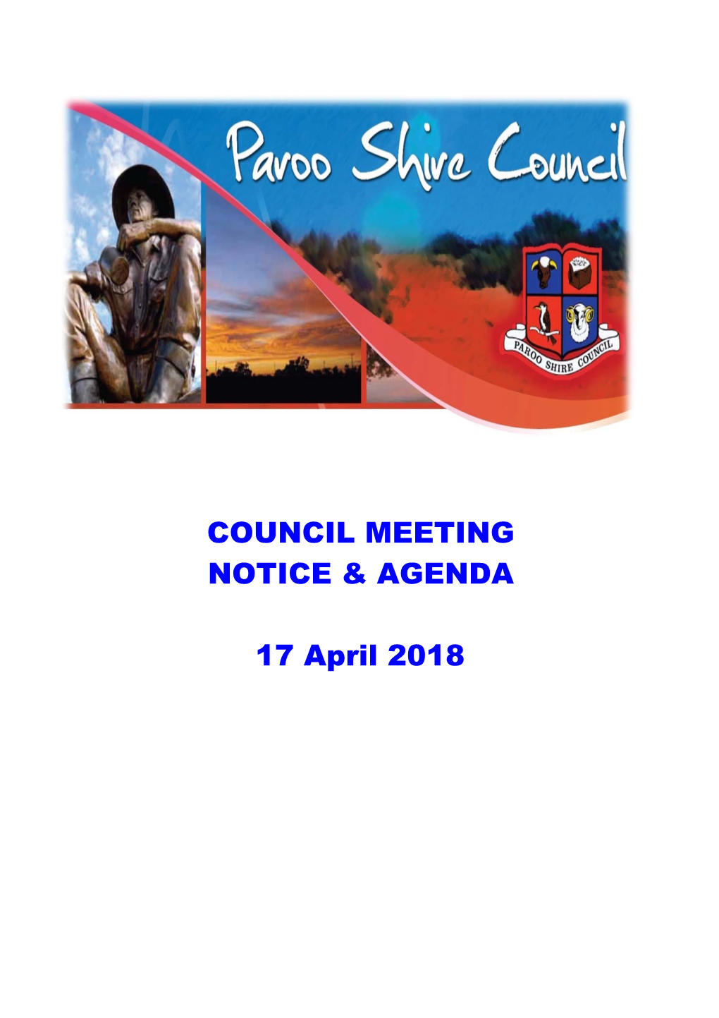 COUNCIL MEETING NOTICE & AGENDA 17 April 2018