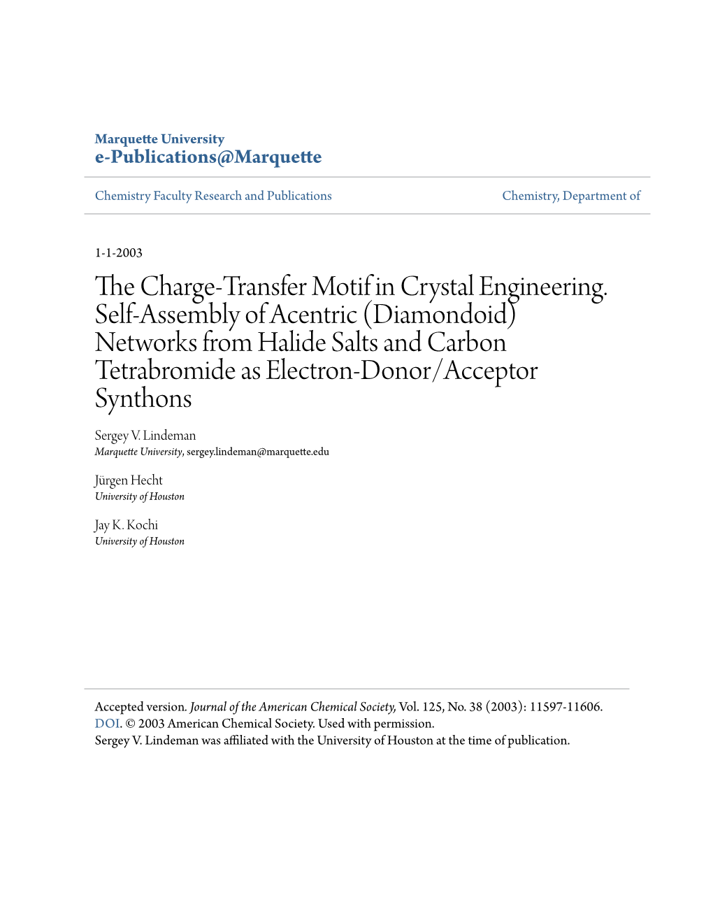 The Charge-Transfer Motif in Crystal Engineering