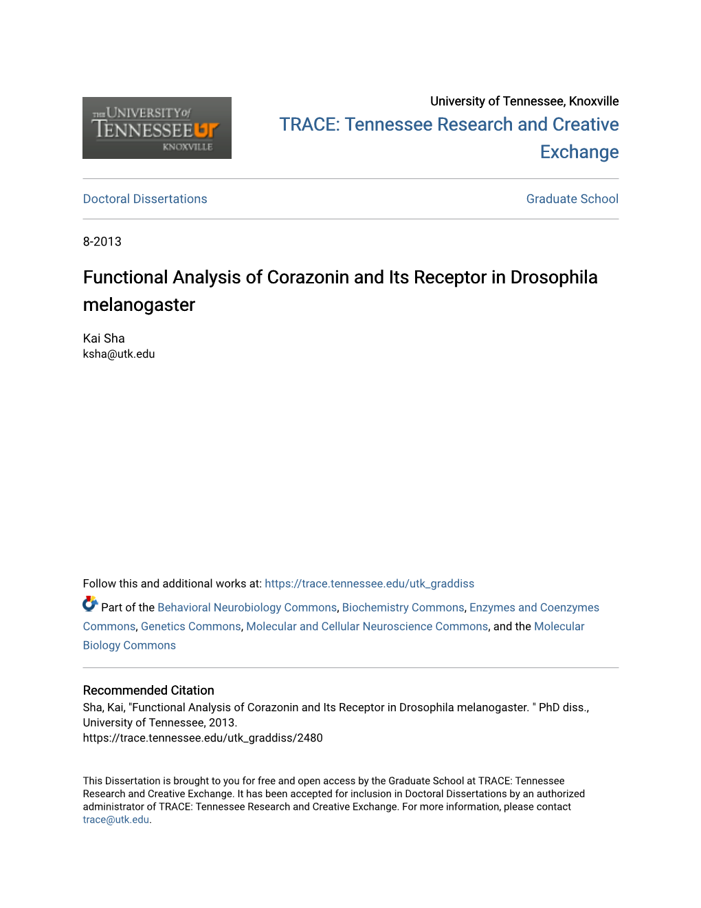 Functional Analysis of Corazonin and Its Receptor in Drosophila Melanogaster