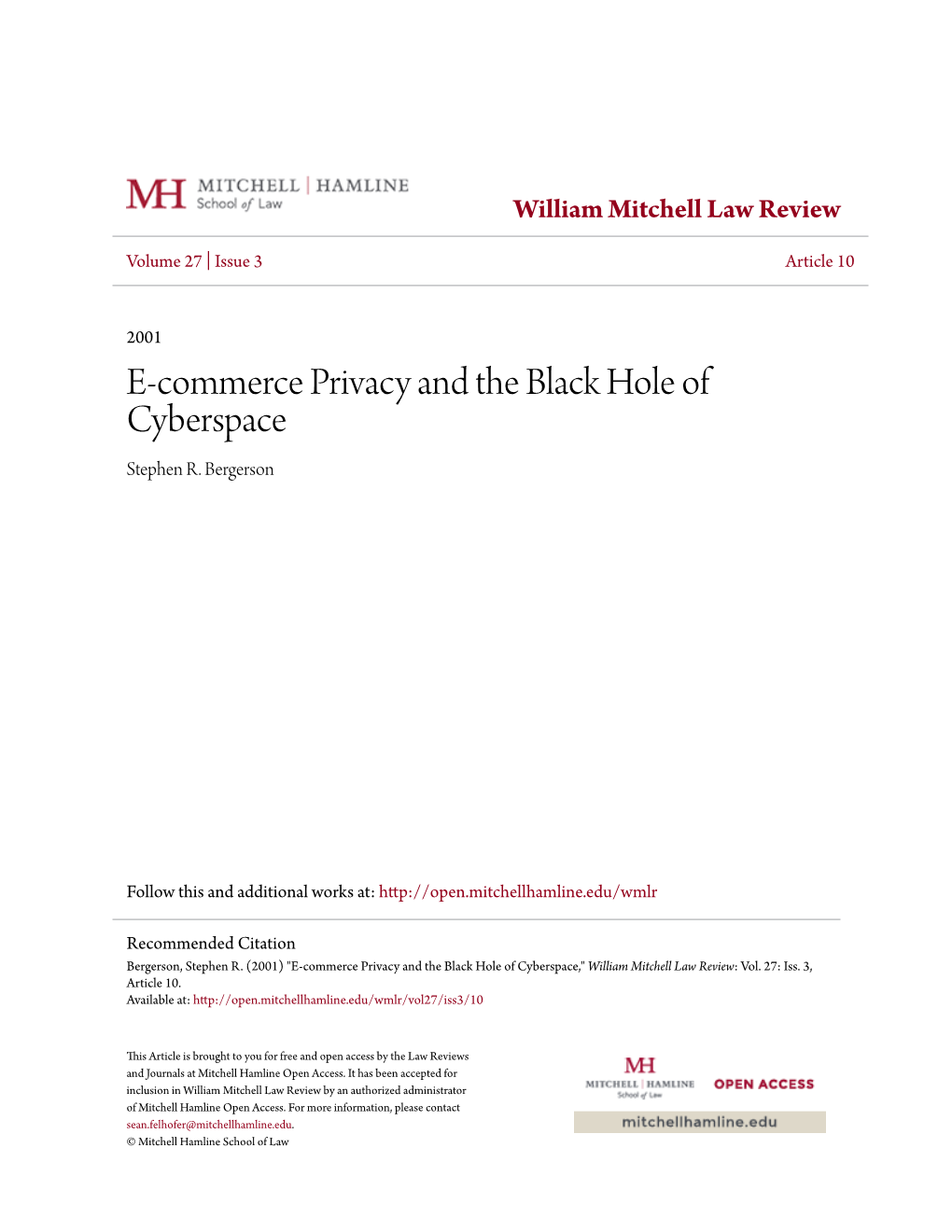 E-Commerce Privacy and the Black Hole of Cyberspace Stephen R