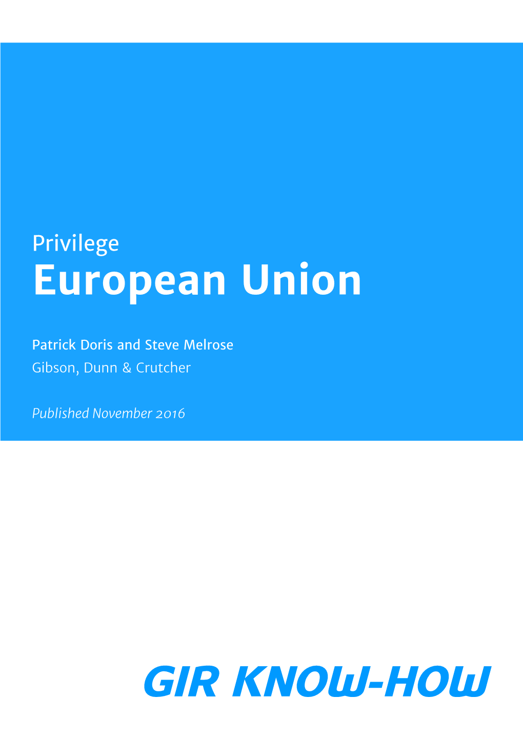 Privilege – European Union