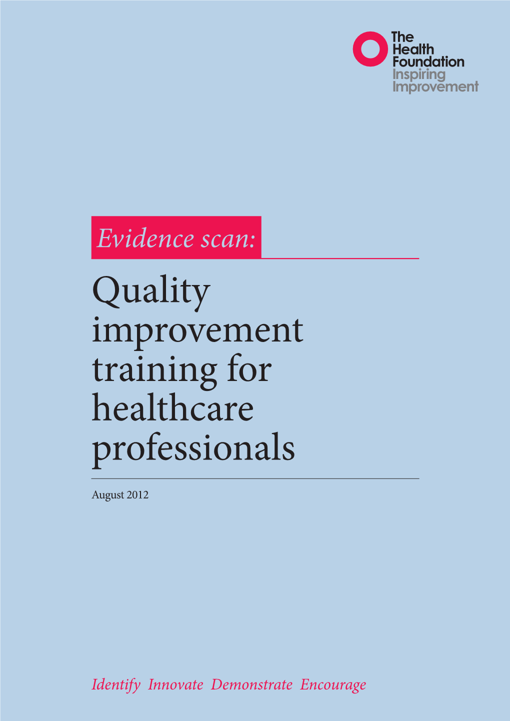 Quality Improvement Training for Healthcare Professionals
