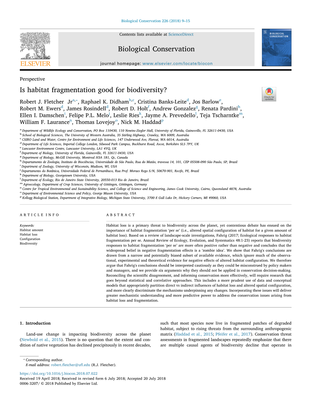 Is Habitat Fragmentation Good for Biodiversity? T ⁎ Robert J