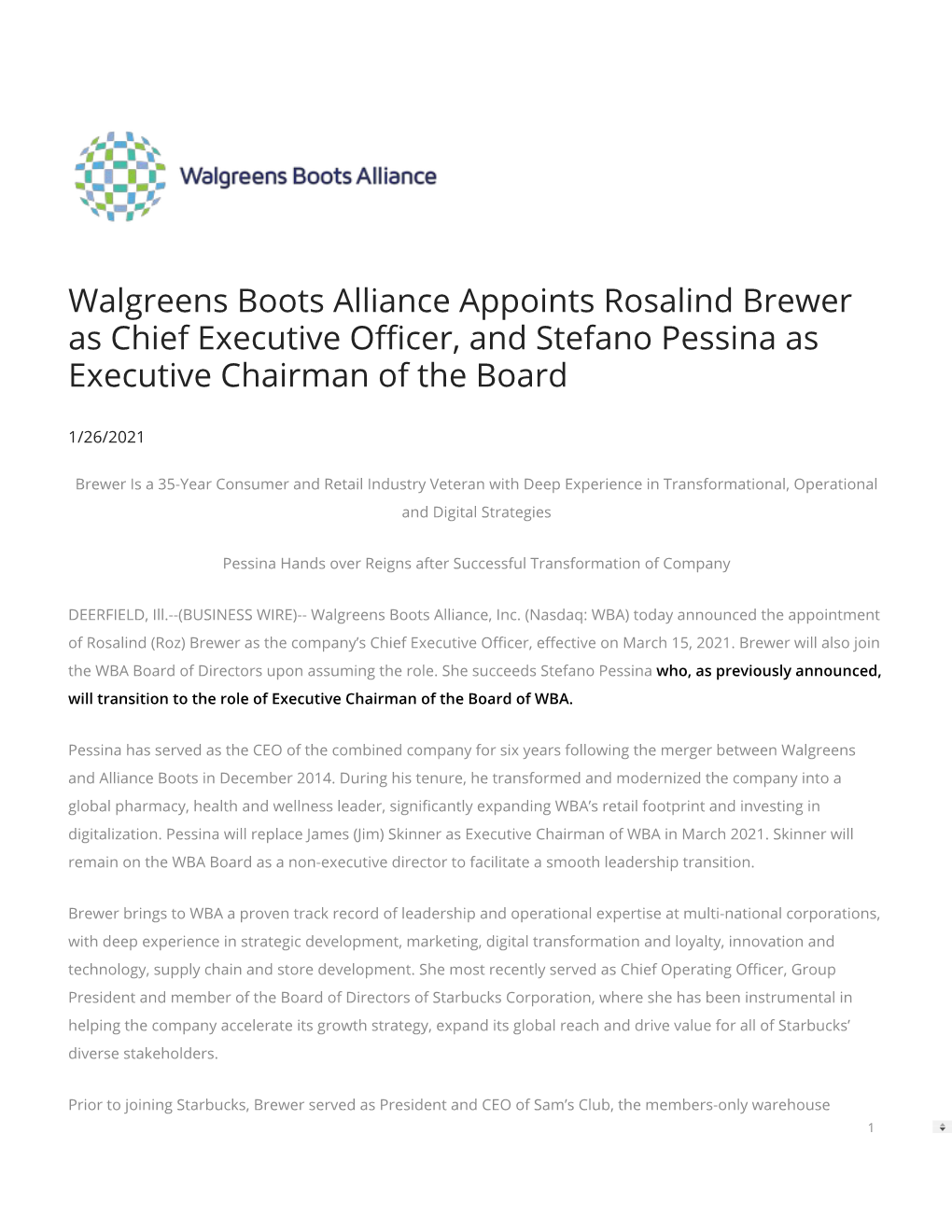 Walgreens Boots Alliance Appoints Rosalind Brewer As Chief Executive O�Cer, and Stefano Pessina As Executive Chairman of the Board