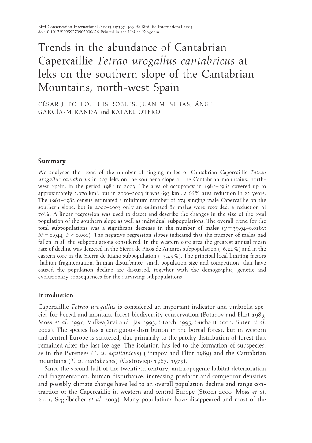 Trends in the Abundance of Cantabrian Capercaillie Tetrao Urogallus Cantabricus at Leks on the Southern Slope of the Cantabrian Mountains, North-West Spain