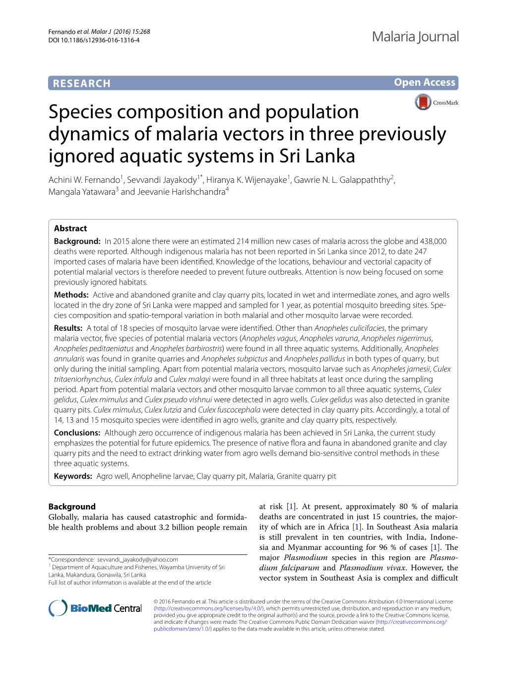 Species Composition and Population Dynamics of Malaria Vectors in Three Previously Ignored Aquatic Systems in Sri Lanka Achini W