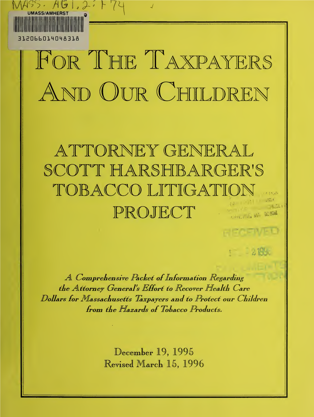 Attorney General Scott Harshbarger's Tobacco Litigation Project