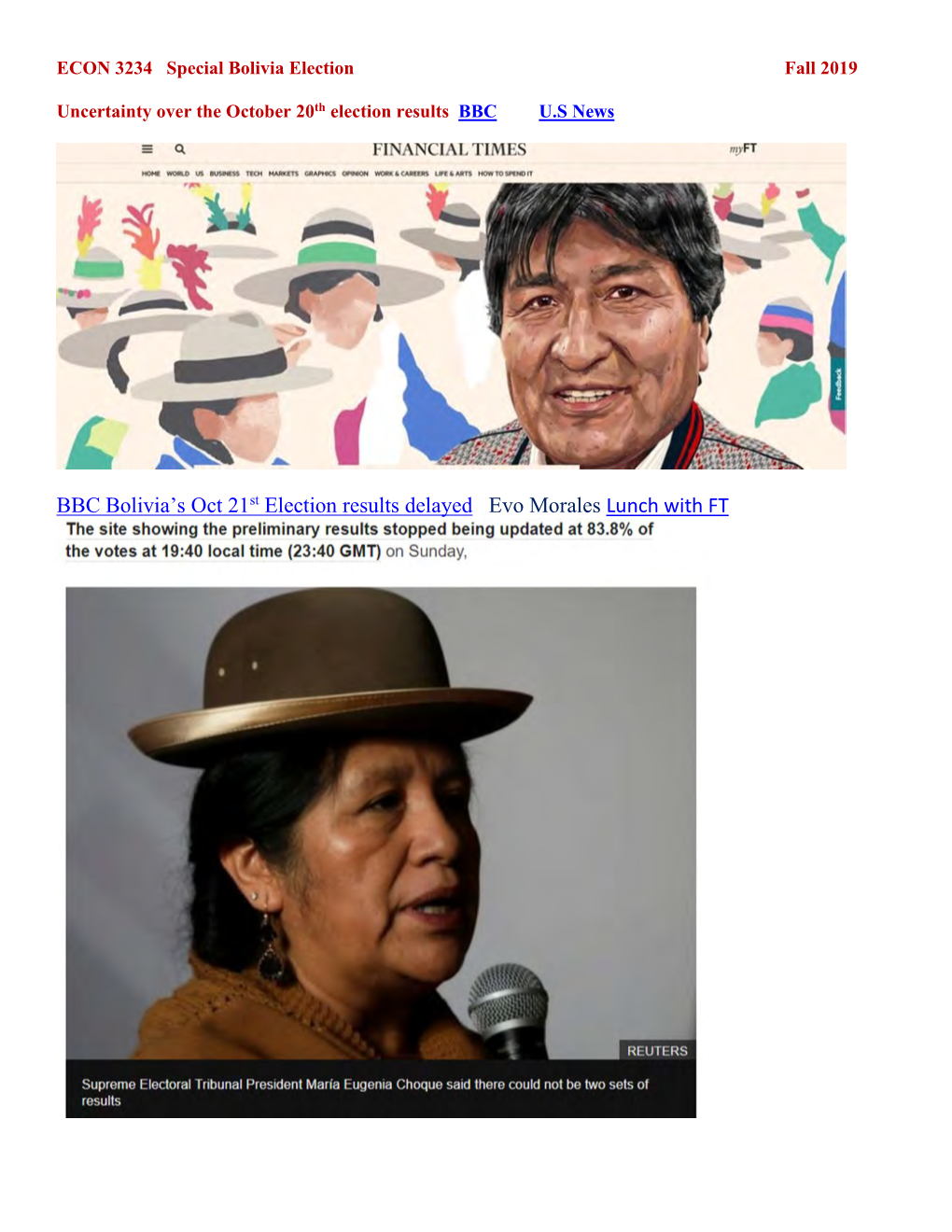 BBC Bolivia's Oct 21St Election Results Delayed Evo Morales Lunch with FT