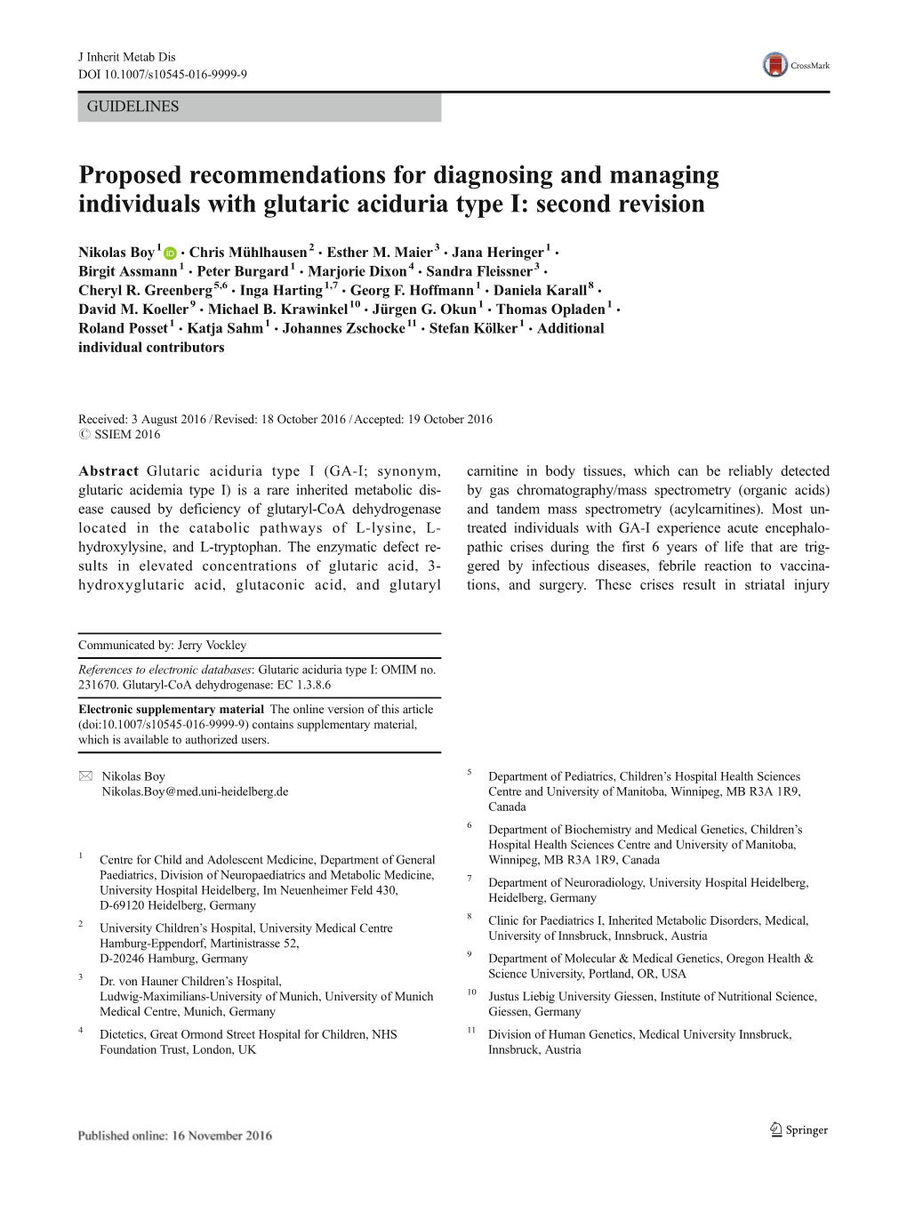 Proposed Recommendations for Diagnosing and Managing Individuals with Glutaric Aciduria Type I: Second Revision