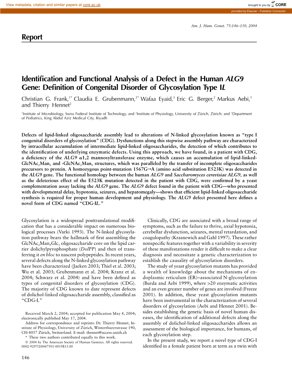 Report Identification and Functional Analysis of a Defect in the Human