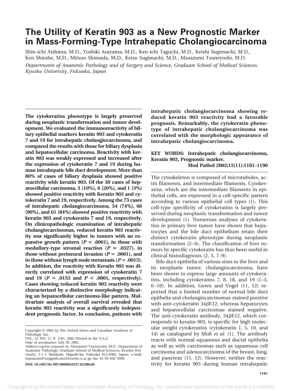 The Utility of Keratin 903 As a New Prognostic Marker in Mass-Forming