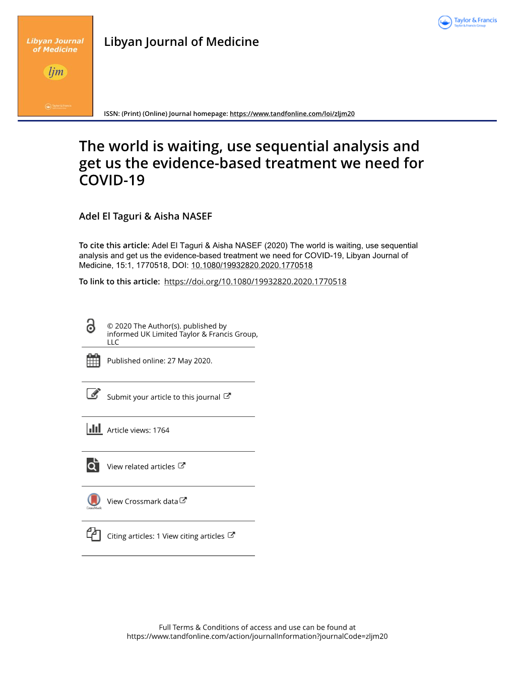 The World Is Waiting, Use Sequential Analysis and Get Us the Evidence-Based Treatment We Need for COVID-19
