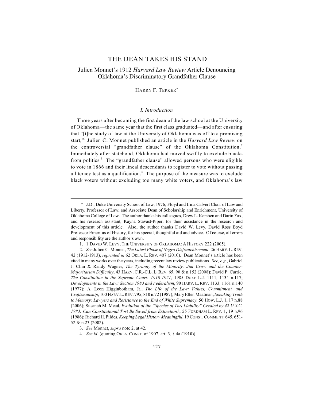 THE DEAN TAKES HIS STAND Julien Monnet’S 1912 Harvard Law Review Article Denouncing Oklahoma’S Discriminatory Grandfather Clause