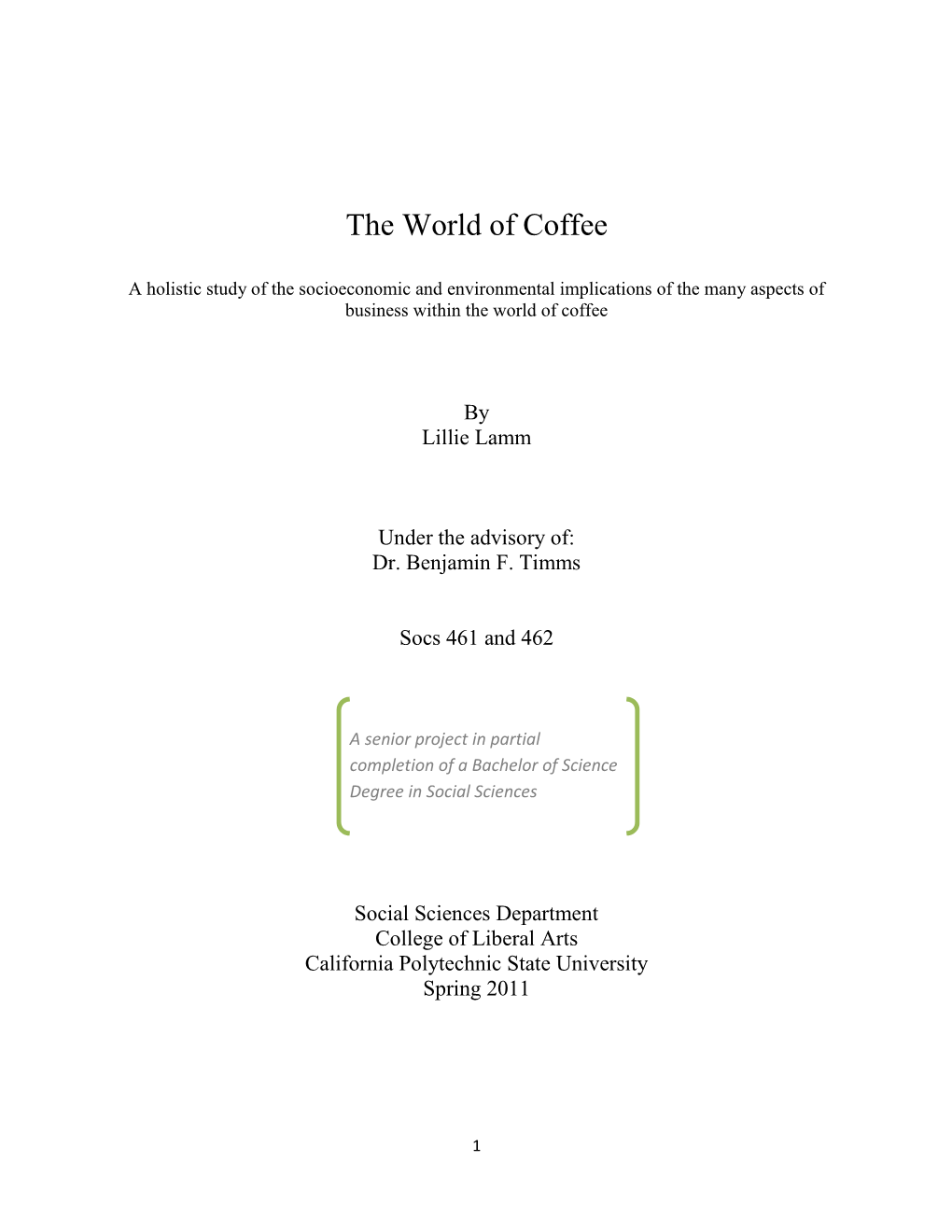 The World of Coffee: a Holistic Study of the Socioeconomic And