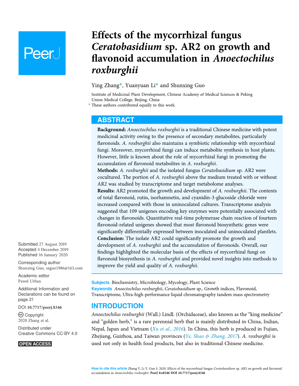 Effects of the Mycorrhizal Fungus Ceratobasidium Sp. AR2 on Growth and ﬂavonoid Accumulation in Anoectochilus Roxburghii