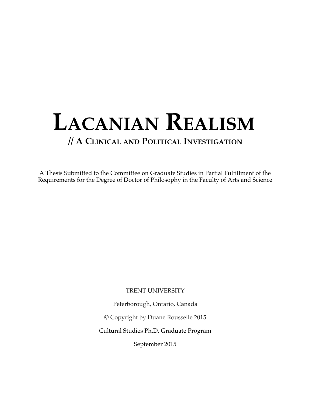 Lacanian Realism // a Clinical and Political Investigation